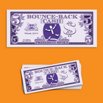 Bounce-Back Cash - $5 Dollar Bills
