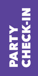 Party Check-In Banner