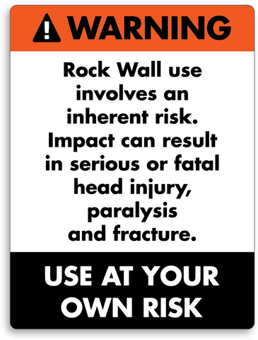 WARNING - ROCK WALL