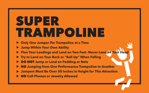 Super Trampoline Rules Sign